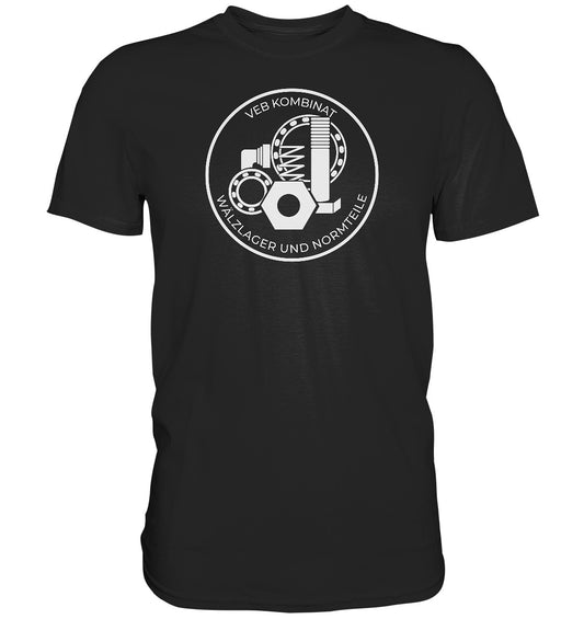 DDR Ostalgie Shirt Unisex • VEB WÄLZLAGER UND NORMTEILE KARL-MARX-STADT
