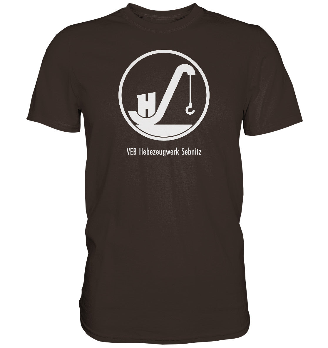 DDR Ostalgie Shirt Unisex • VEB HEBEZEUGWERK SEBNITZ