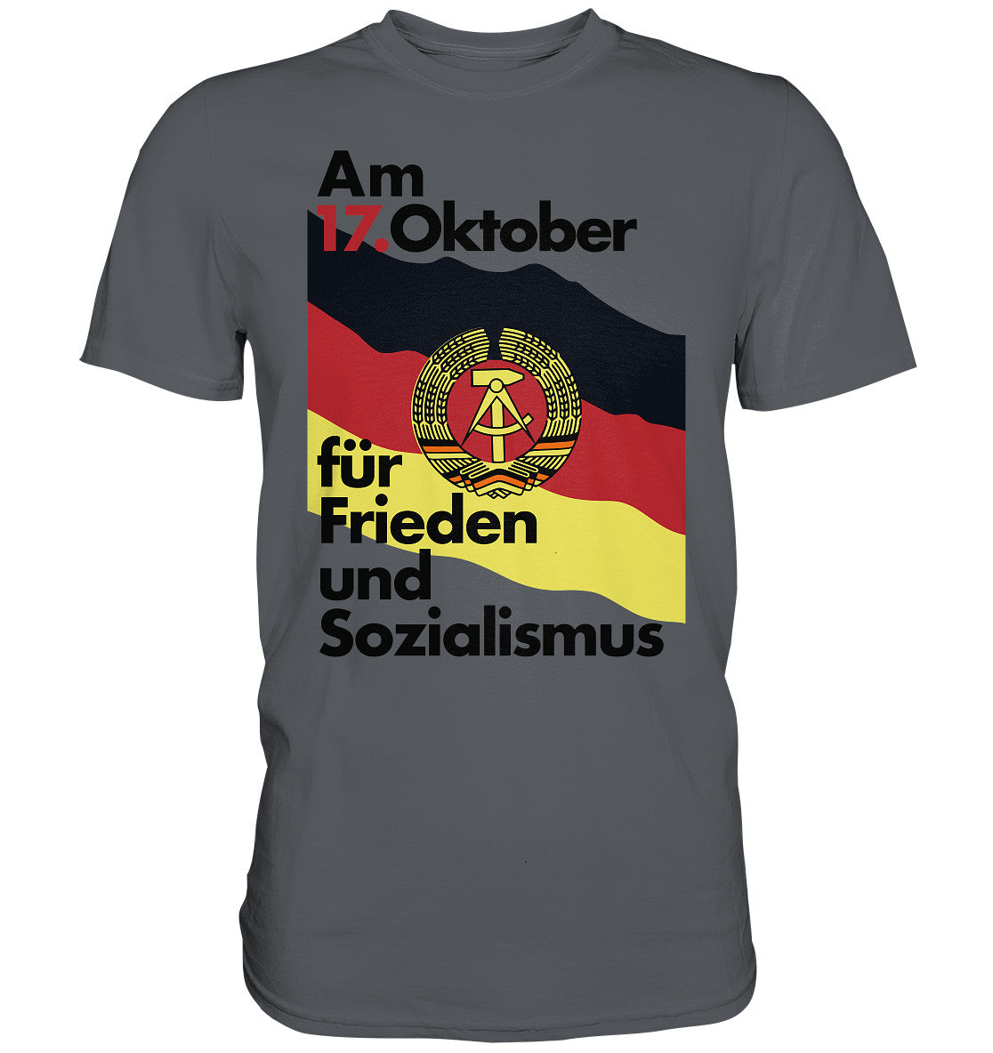 DDR Ostalgie Shirt Unisex • FÜR FRIEDEN UND SOZIALISMUS (ORIGINAL DDR-PLAKAT)
