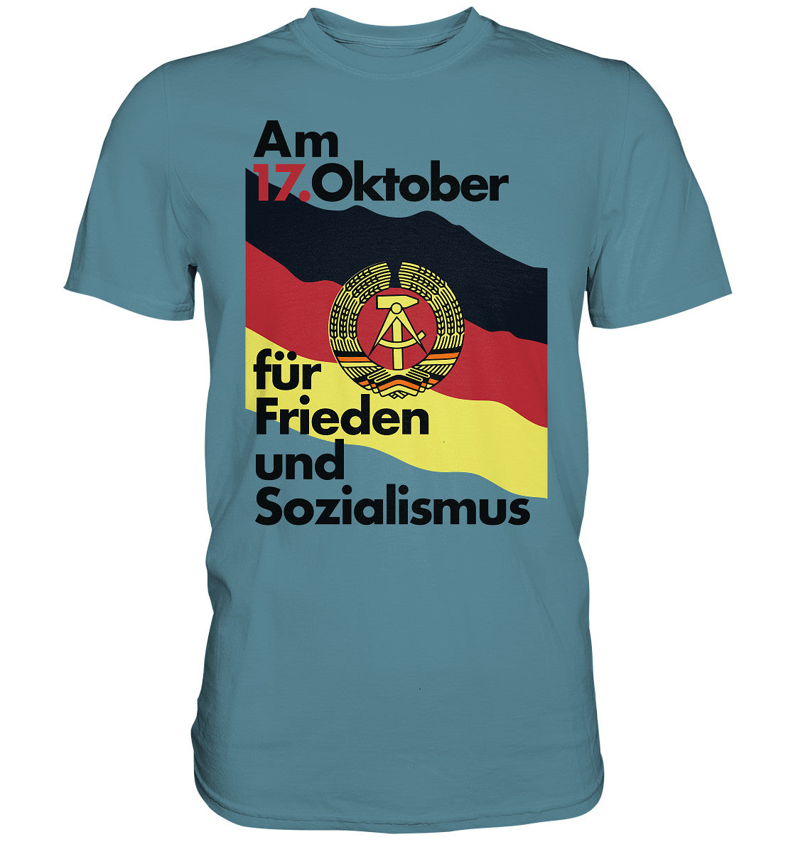 DDR Ostalgie Shirt Unisex • FÜR FRIEDEN UND SOZIALISMUS (ORIGINAL DDR-PLAKAT)