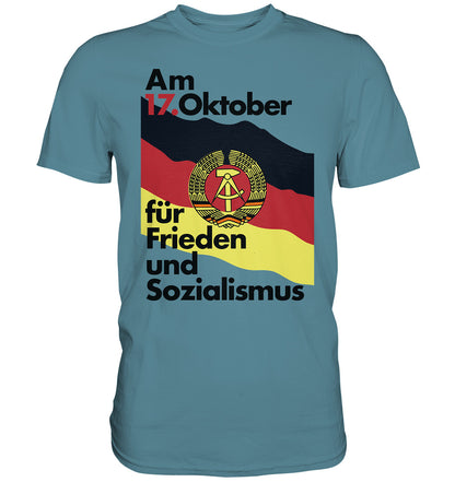 DDR Ostalgie Shirt Unisex • FÜR FRIEDEN UND SOZIALISMUS (ORIGINAL DDR-PLAKAT)