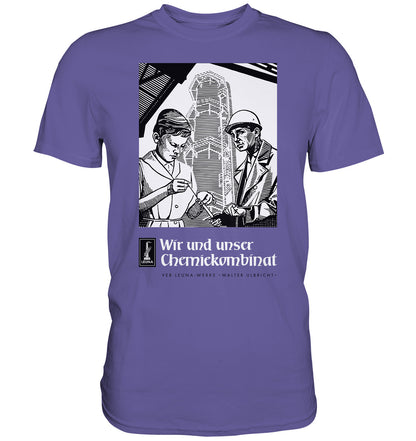 DDR Ostalgie Shirt Unisex • LEUNA WERKE WALTER ULBRICHT