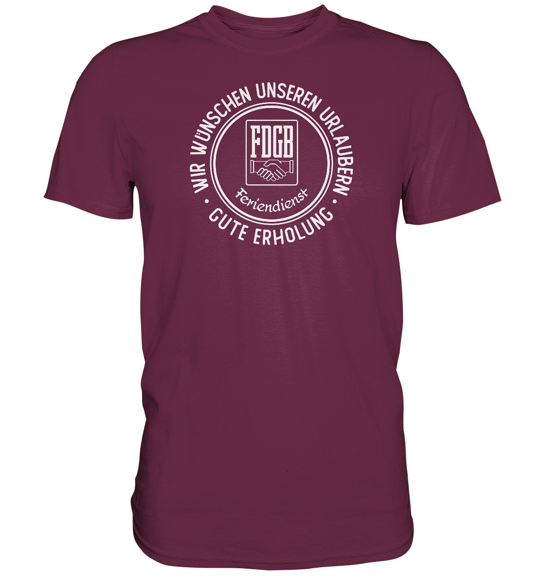 DDR Ostalgie Shirt Unisex • FDGB - WIR WÜNSCHEN GUTE ERHOLUNG