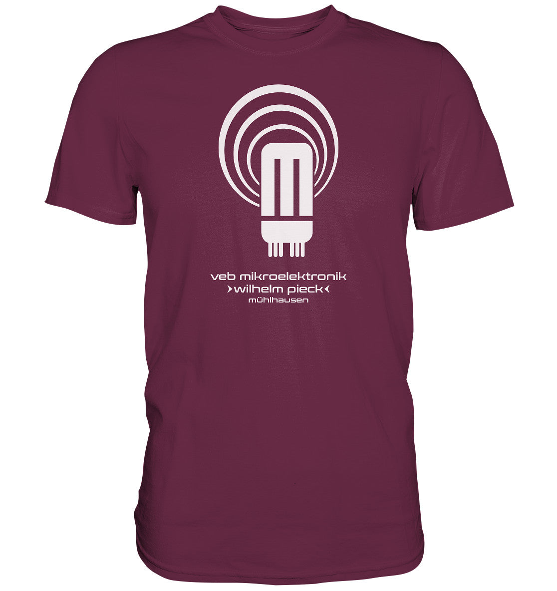 DDR Ostalgie Shirt Unisex • VEB MIKROELEKTRONIK WILHELM PIECK MÜHLHAUSEN