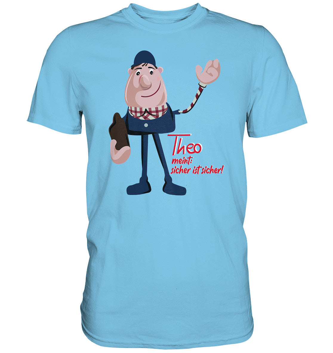 DDR Ostalgie Shirt Unisex • ARBEITSSCHUTZ THEO - SICHER IST SICHER