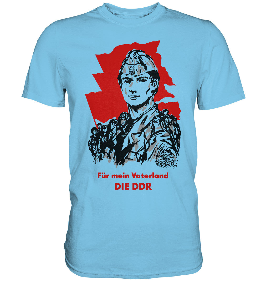 DDR Ostalgie Shirt Unisex • FÜR MEIN VATERLAND - DIE DDR (ORIGINAL GST-PLAKAT)