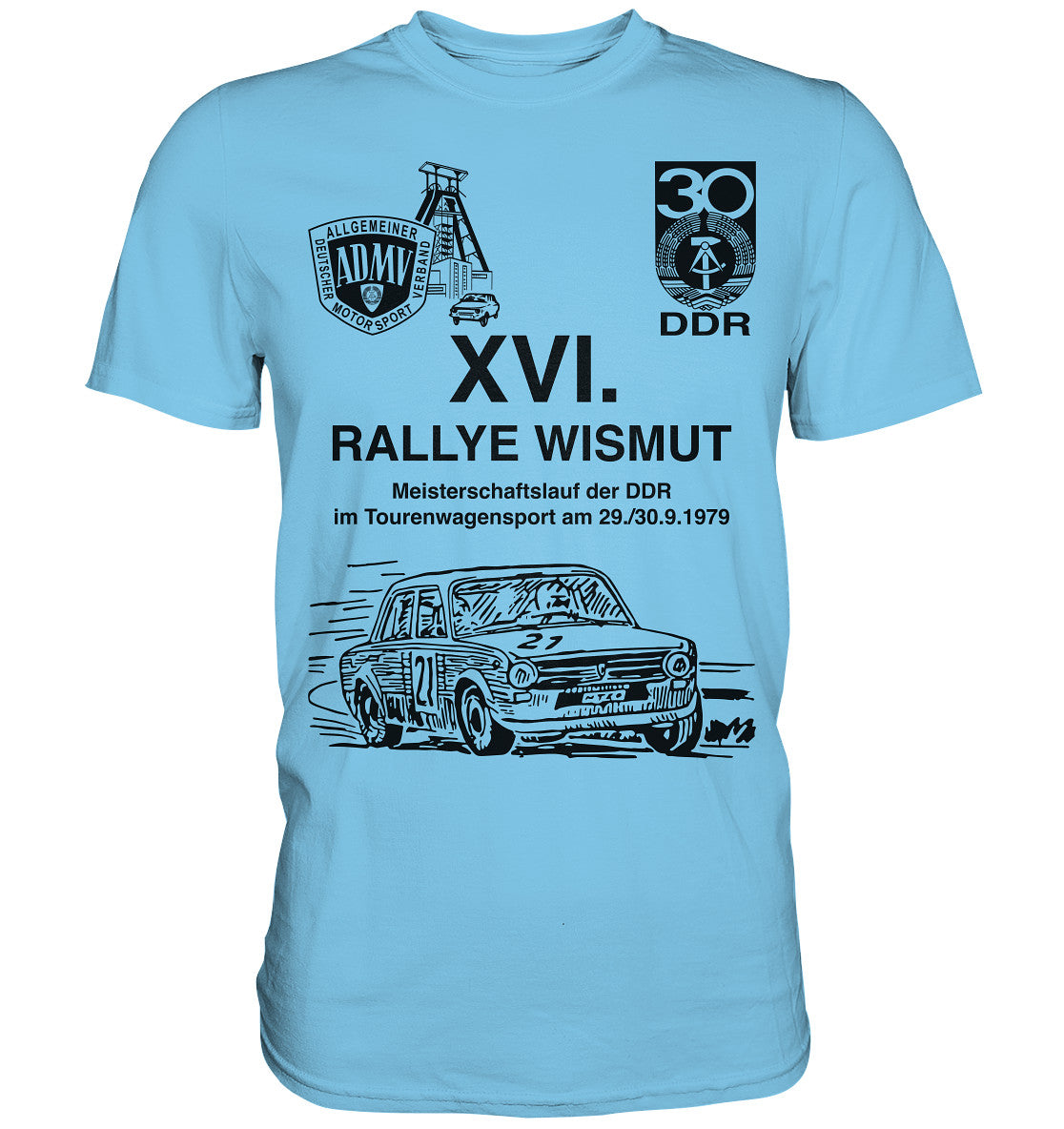 PREMIUM SHIRT UNISEX • 16. RALLYE WISMUT, MEISTERSCHAFTSLAUF DER DDR - 1979