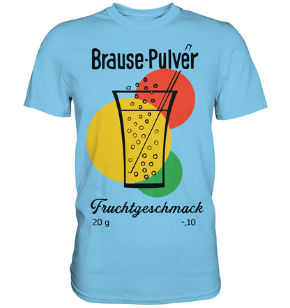 DDR Ostalgie Shirt Unisex • BRAUSE-PULVER FRUCHTGESCHMACK
