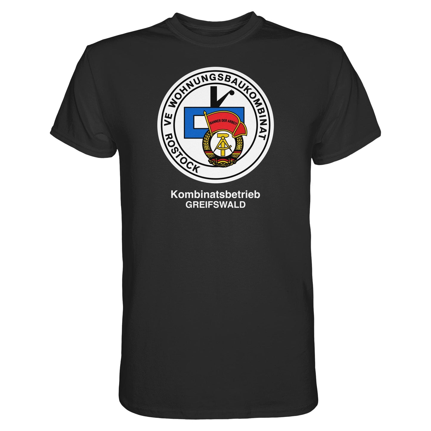 DDR Ostalgie Shirt Unisex • VE WOHNUNGSBAUKOMBINAT ROSTOCK - GREIFSWALD