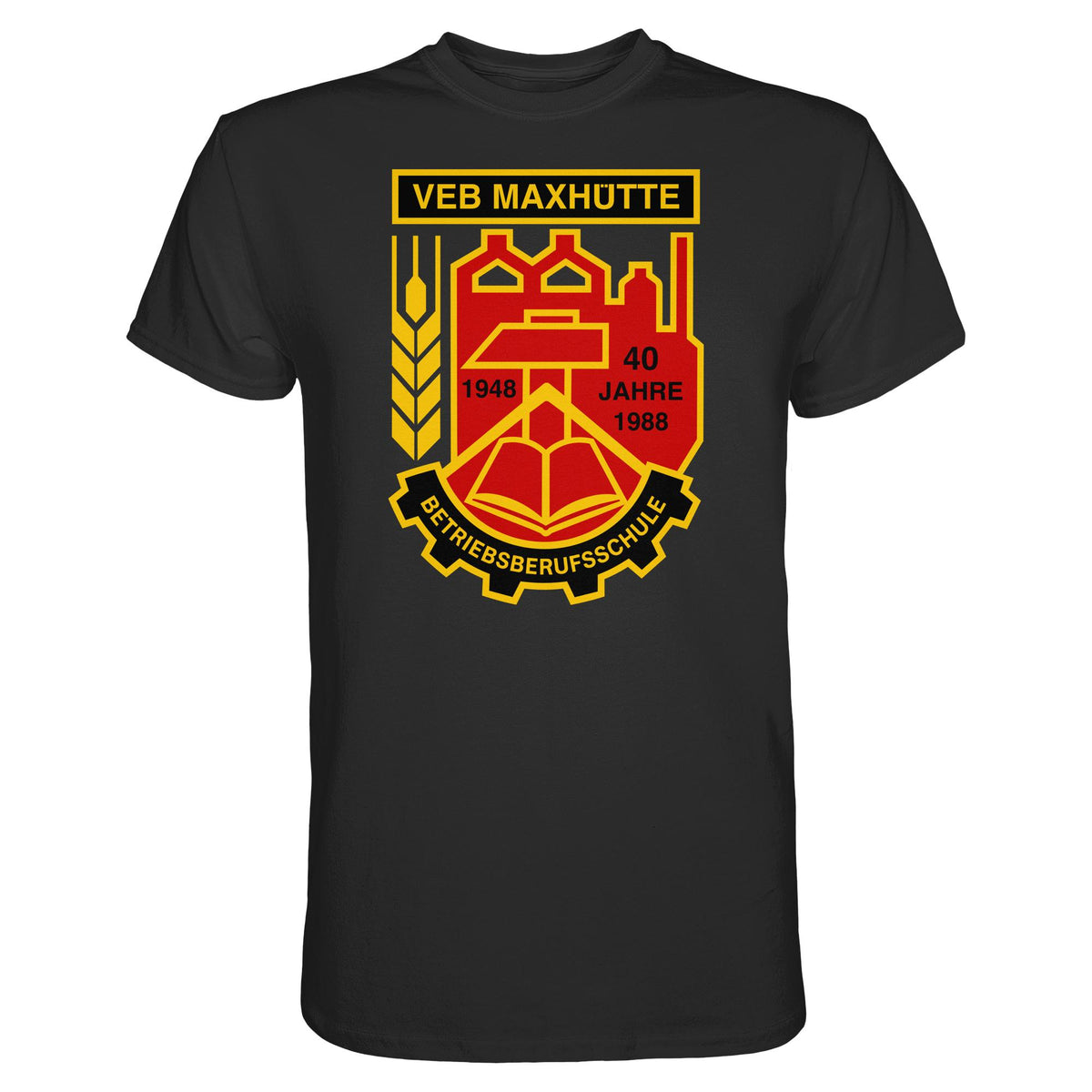 VEB MAXHÜTTE - BETRIEBSBERUFSSCHULE | DDR Ostalgie Shirt Unisex