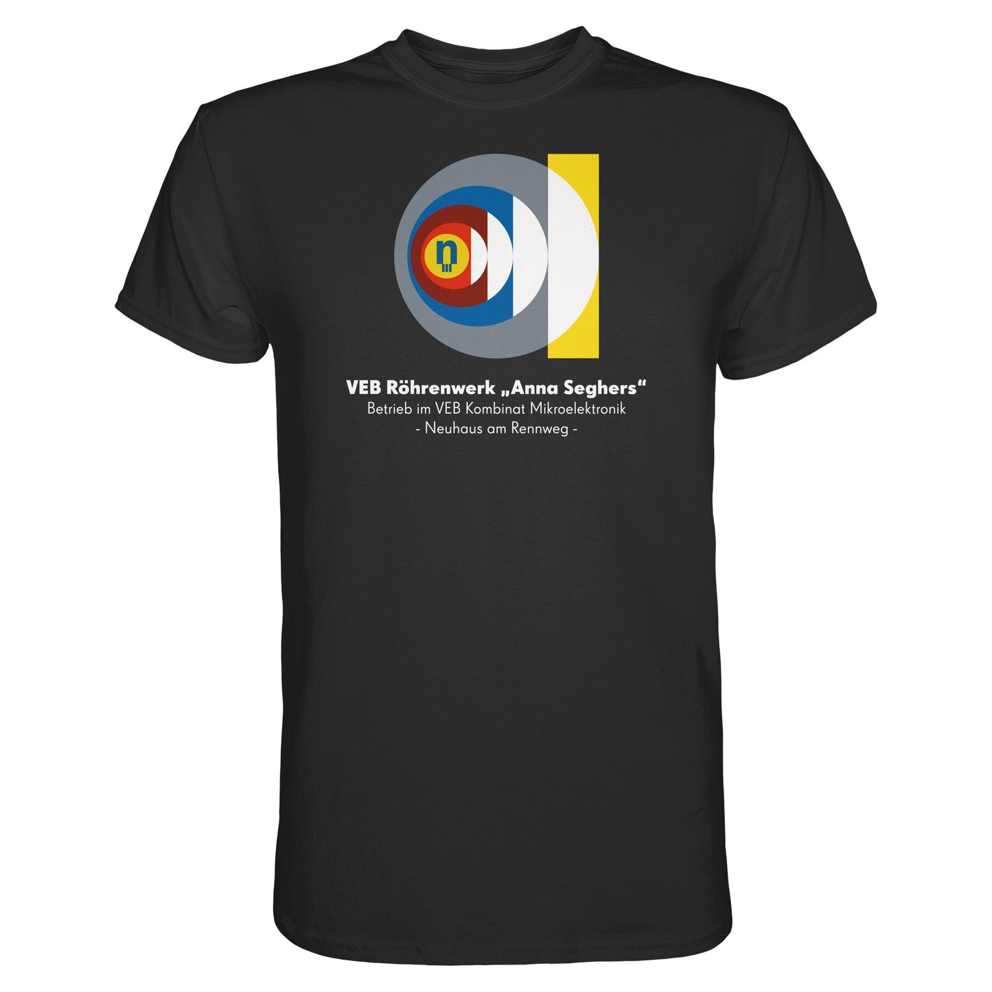 DDR Ostalgie Shirt Unisex • VEB RÖHRENWERK ANNA SEGHERS - NEUHAUS