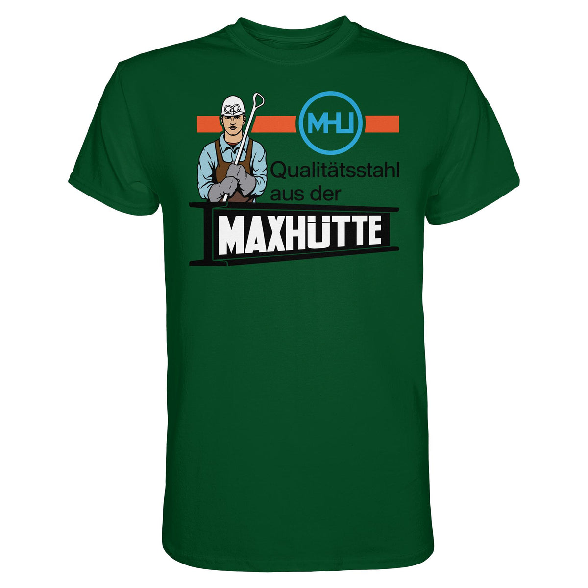 DDR Ostalgie Shirt Unisex • QUALITÄTSTAHL MAXHÜTTE