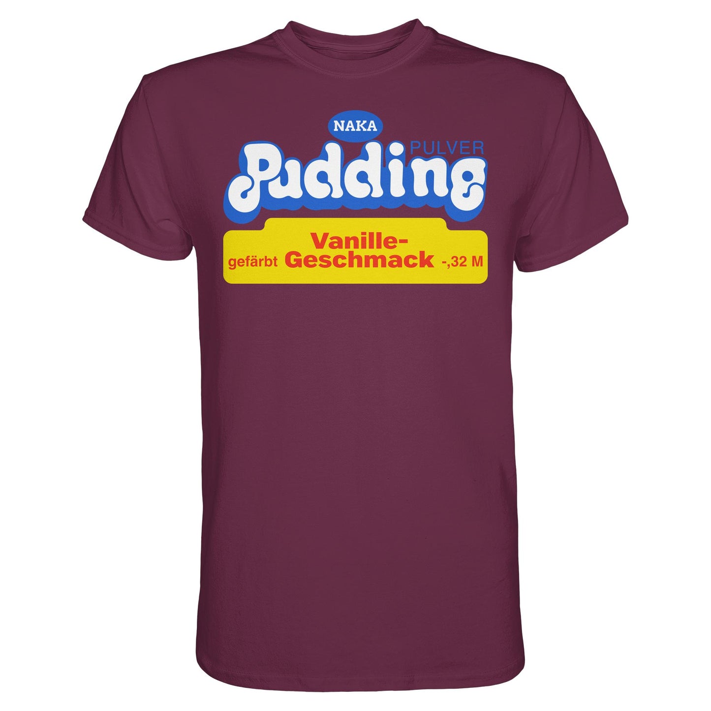 DDR Ostalgie Shirt Unisex • NAKA PUDDING-PULVER