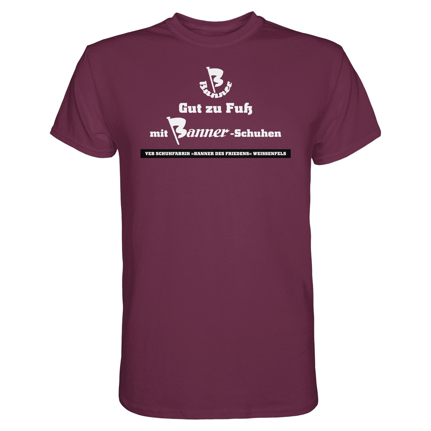 DDR Ostalgie Shirt Unisex • BANNER-SCHUHE - GUT ZU FUSS