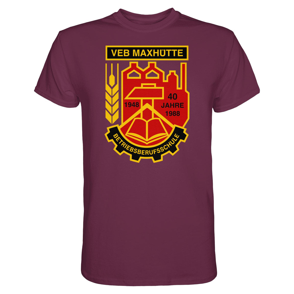 VEB MAXHÜTTE - BETRIEBSBERUFSSCHULE | DDR Ostalgie Shirt Unisex