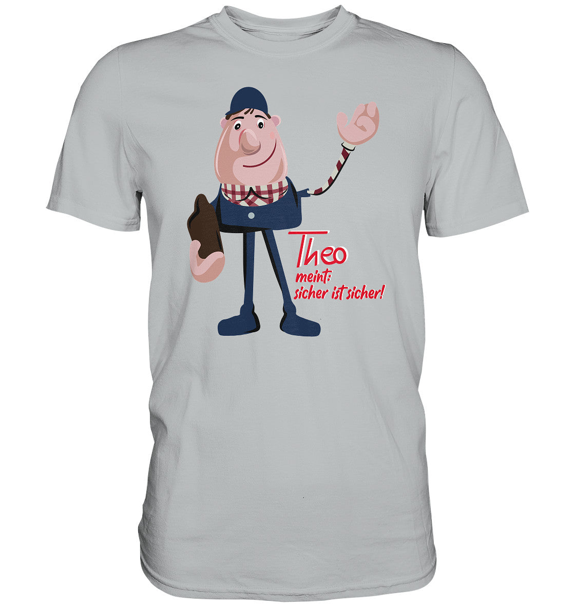 DDR Ostalgie Shirt Unisex • ARBEITSSCHUTZ THEO - SICHER IST SICHER