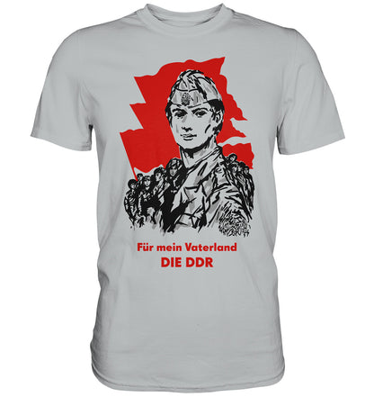 DDR Ostalgie Shirt Unisex • FÜR MEIN VATERLAND - DIE DDR (ORIGINAL GST-PLAKAT)