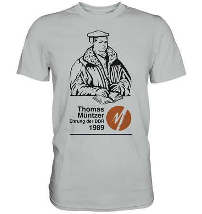 DDR Ostalgie Shirt Unisex • THOMAS MÜNTZER - EHRUNG DER DDR 1990