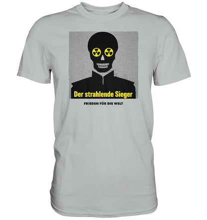 DDR Ostalgie Shirt Unisex • DER STRAHLENDE SIEGER - FRIEDEN FÜR DIE WELT!