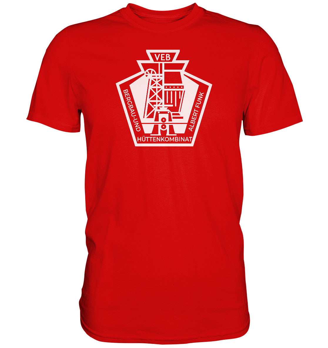 DDR Ostalgie Shirt Unisex • BERGBAU- UND HÜTTENKOMBINAT FREIBERG