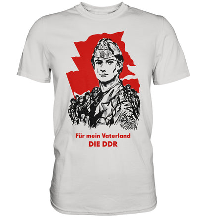 DDR Ostalgie Shirt Unisex • FÜR MEIN VATERLAND - DIE DDR (ORIGINAL GST-PLAKAT)