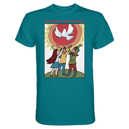DDR Ostalgie Shirt Unisex • KÄMPFT FÜR DEN FRIEDEN! (DDR-ORIGINAL-PLAKAT)