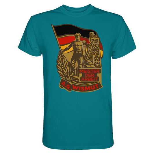 DDR Ostalgie Shirt Unisex • WISMUT - MEISTER DER ARBEIT