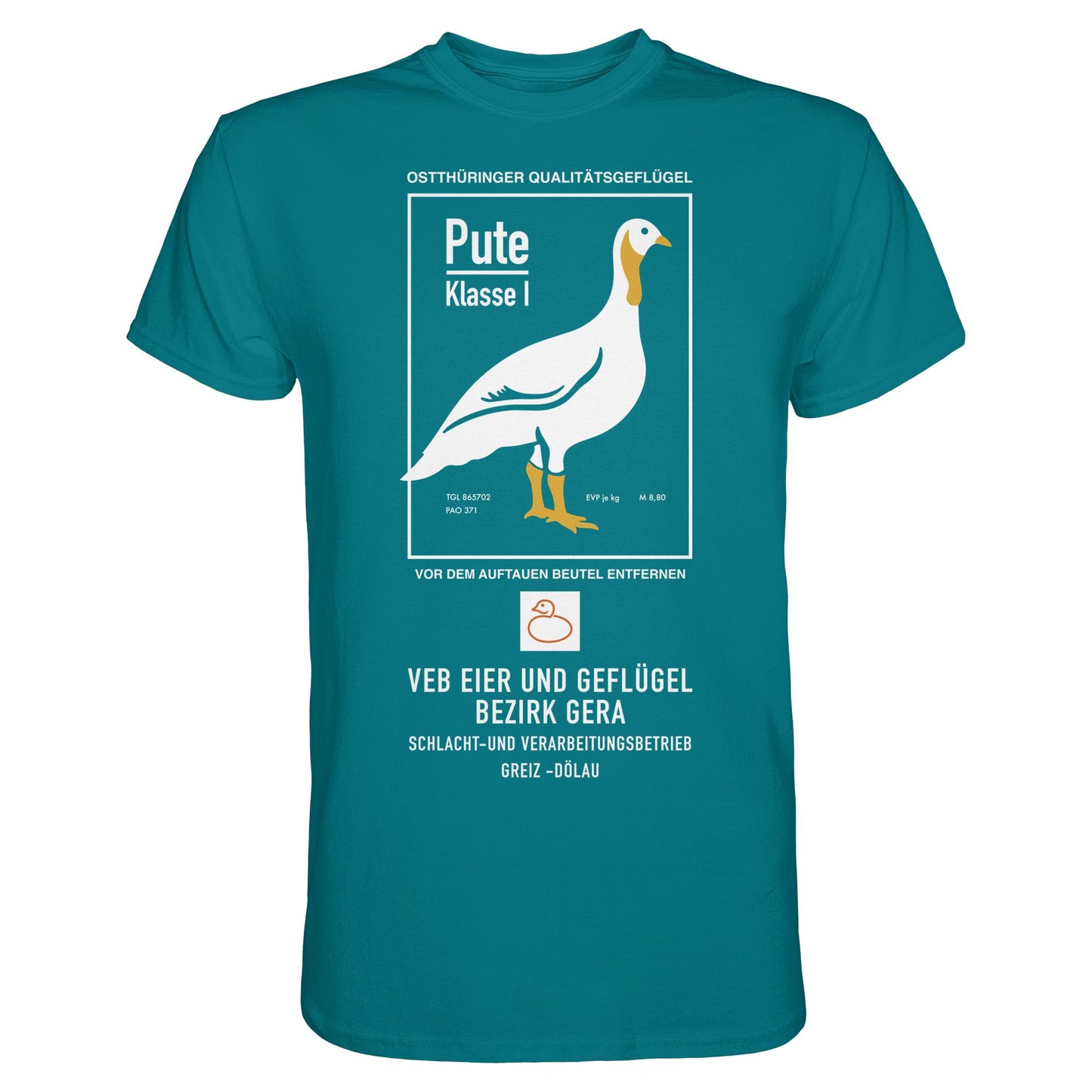 DDR Ostalgie Shirt Unisex • PUTE KLASSE 1 - VEB EIER UND GEFLÜGEL GERA