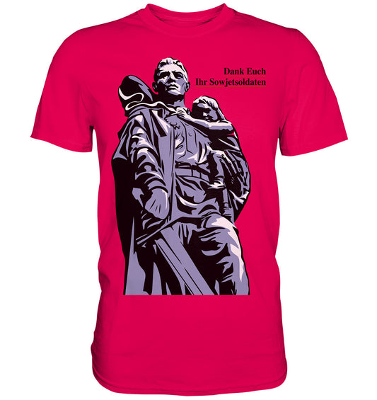 DDR Ostalgie Shirt Unisex • DANK EUCH IHR SOWJETSOLDATEN (DDR ORIGINAL-PLAKAT)