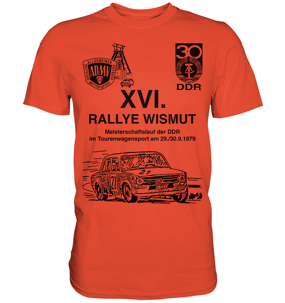 PREMIUM SHIRT UNISEX • 16. RALLYE WISMUT, MEISTERSCHAFTSLAUF DER DDR - 1979