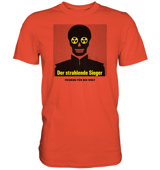 DDR Ostalgie Shirt Unisex • DER STRAHLENDE SIEGER - FRIEDEN FÜR DIE WELT!