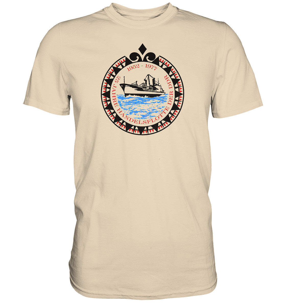 DDR Ostalgie Shirt Unisex • 25 JAHRE HANDELSFLOTTE DER DDR - hell