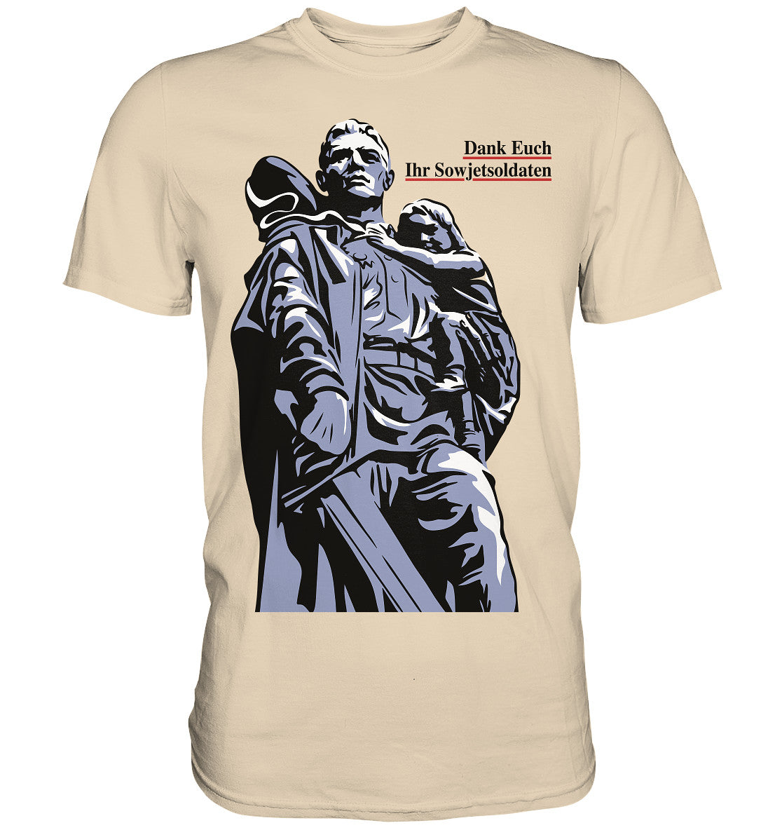 DDR Ostalgie Shirt Unisex • DANK EUCH IHR SOWJETSOLDATEN (DDR ORIGINAL-PLAKAT)