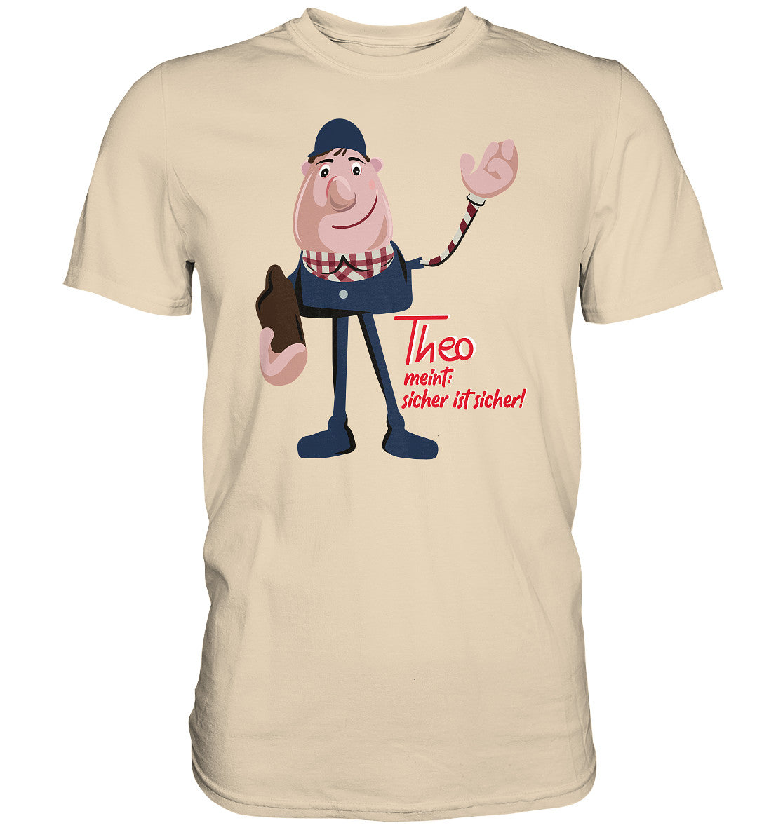 DDR Ostalgie Shirt Unisex • ARBEITSSCHUTZ THEO - SICHER IST SICHER