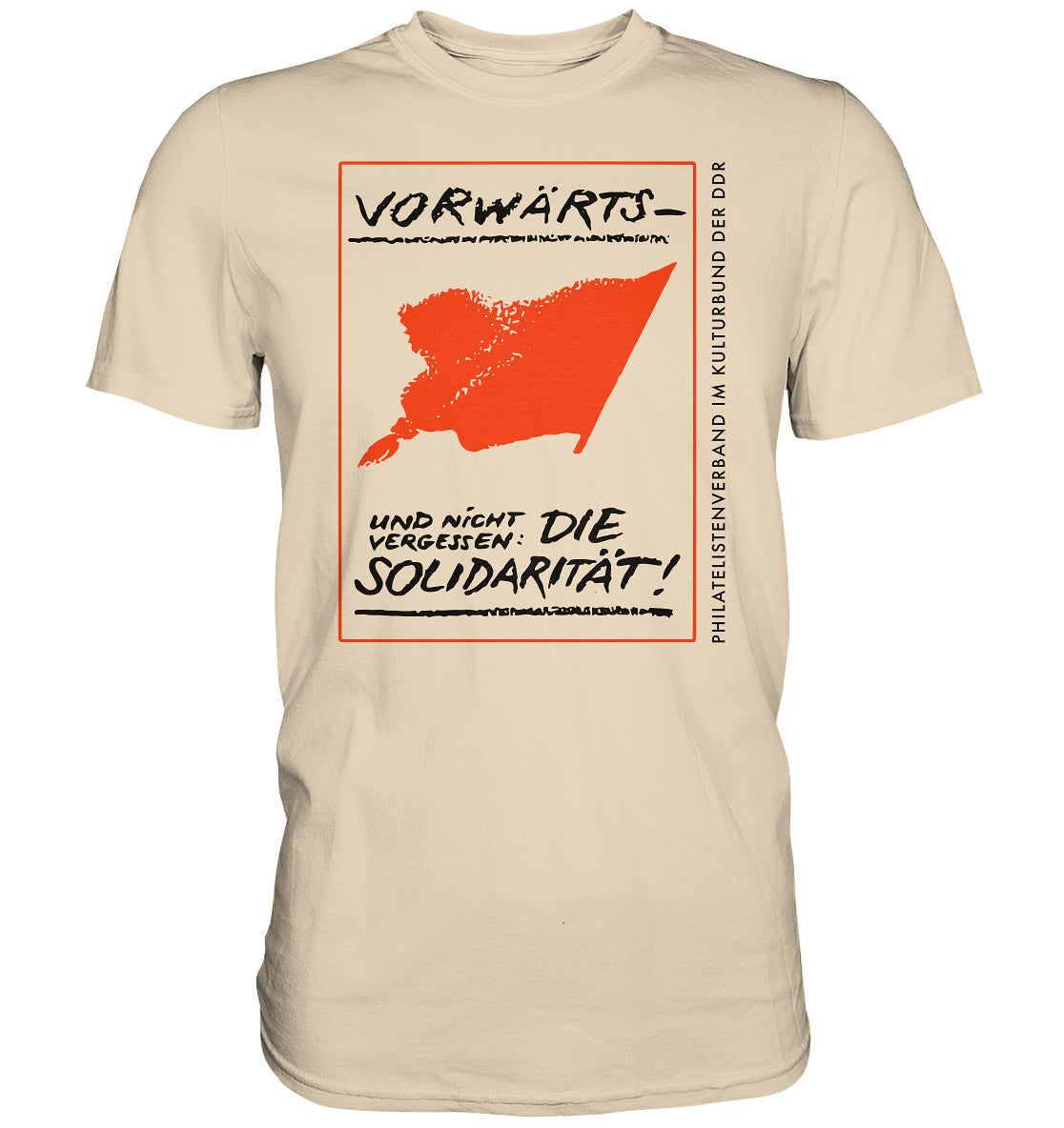 DDR Ostalgie Shirt Unisex • VORWÄRTS - UND NICHT VERGESSEN, DIE SOLIDARITÄT, KULTURBUND DER DDR