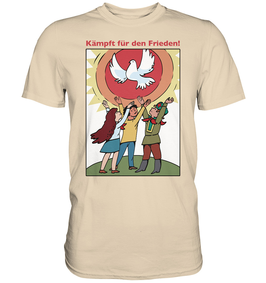 DDR Ostalgie Shirt Unisex • KÄMPFT FÜR DEN FRIEDEN! (DDR-ORIGINAL-PLAKAT)
