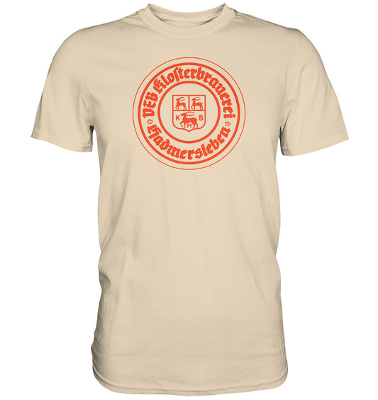 PREMIUM SHIRT UNISEX • VEB KLOSTERBRAUEREI HADMERSLEBEN