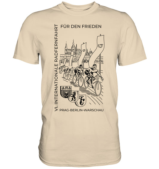 DDR Ostalgie Shirt Unisex • 6. INTERNATIONALE FRIEDENSFAHRT