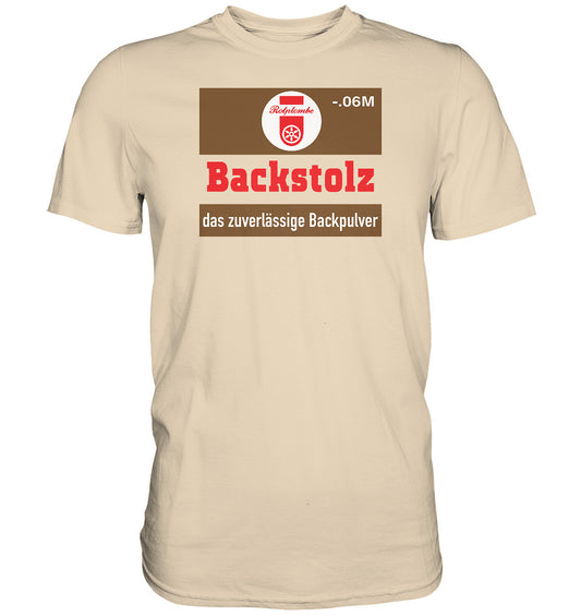 DDR Ostalgie Shirt Unisex • BACKSTOLZ BACKPULVER