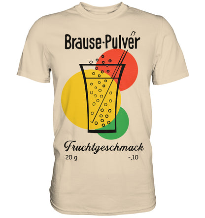 DDR Ostalgie Shirt Unisex • BRAUSE-PULVER FRUCHTGESCHMACK