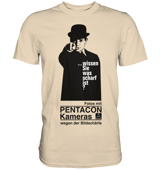 DDR Ostalgie Shirt Unisex • PENTACON - WISSEN SIE WAS SCHARF IST