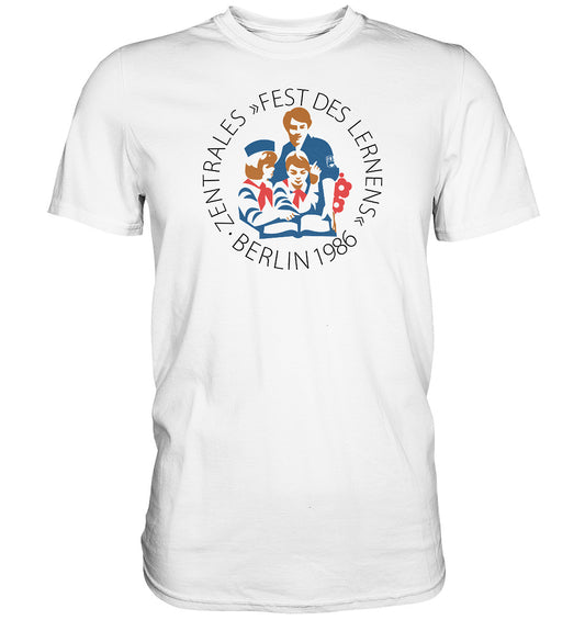 DDR Ostalgie Shirt Unisex • FEST DES LERNENS, BERLIN 1986