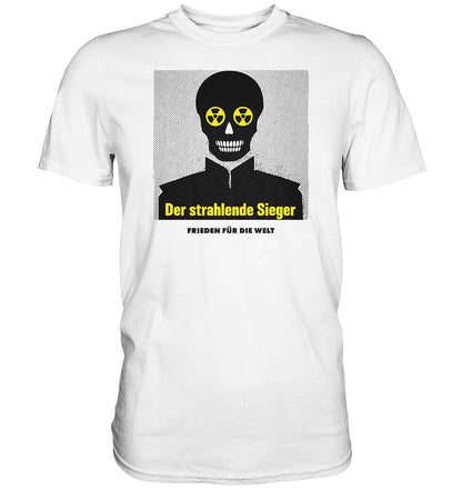 DDR Ostalgie Shirt Unisex • DER STRAHLENDE SIEGER - FRIEDEN FÜR DIE WELT!