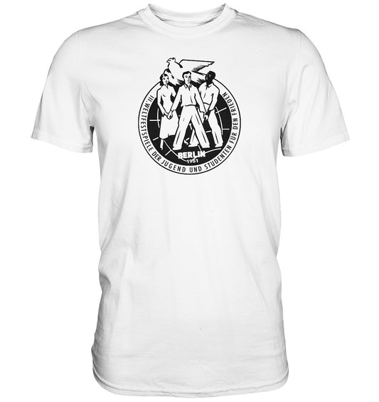 DDR Ostalgie Shirt Unisex • WELTFESTSPIELE DER JUGEND 1951