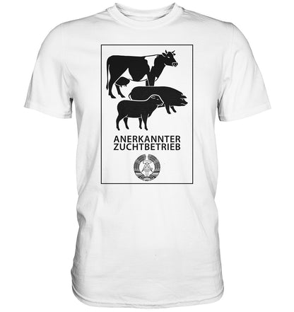 DDR Ostalgie Shirt Unisex • ANERKANNTER ZUCHTBETRIEB (ORIGINALSCHILD)