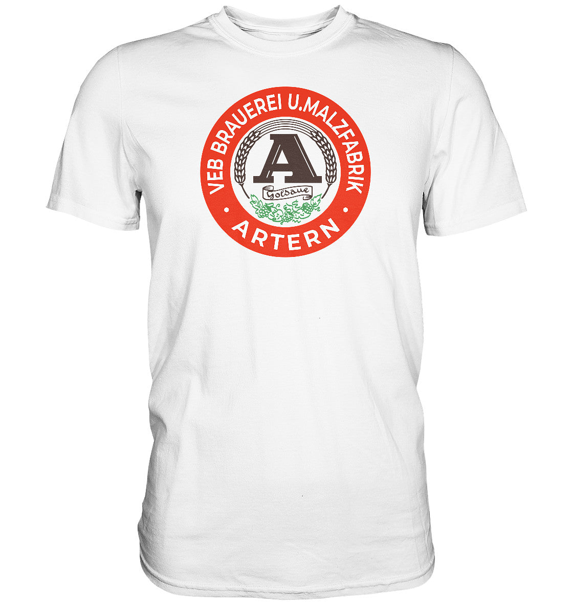 PREMIUM SHIRT UNISEX • VEB BRAUEREI ARTERN GOLDAUE