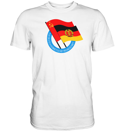 DDR Ostalgie Shirt Unisex • DEUTSCH SOWJETISCHE FREUNDSCHAFT