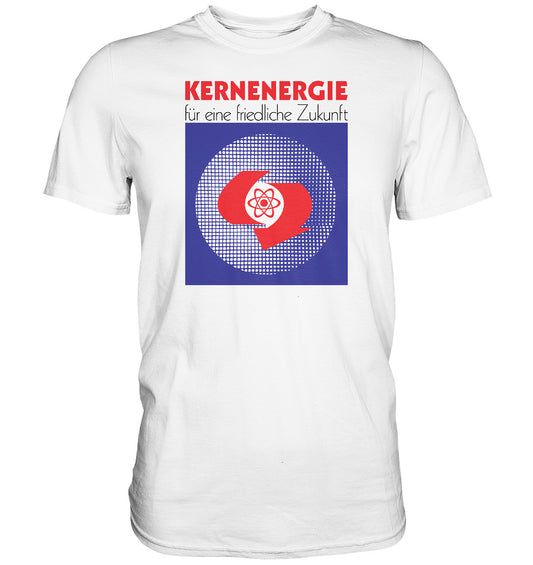 DDR Ostalgie Shirt Unisex • DDR - KERNENERGIE