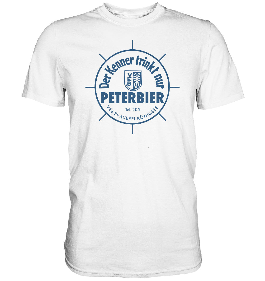 DDR Ostalgie Shirt Unisex • PETERBIER - VEB BRAUEREI KÖNIGSEE