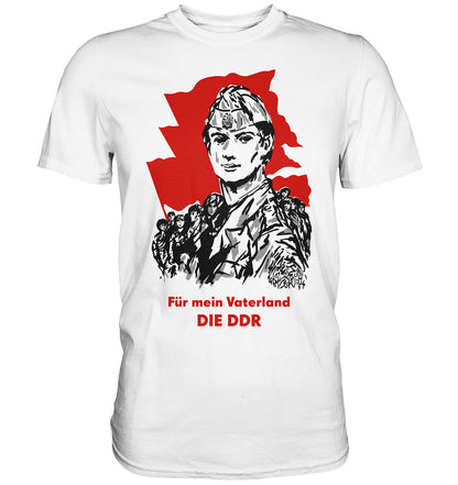 DDR Ostalgie Shirt Unisex • FÜR MEIN VATERLAND - DIE DDR (ORIGINAL GST-PLAKAT)